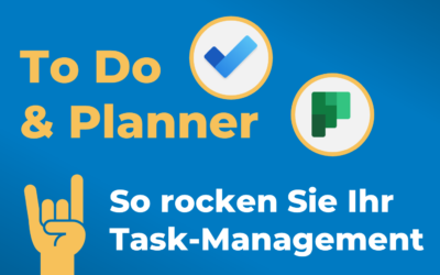 Microsoft To Do und Planner: So rocken Sie Ihr Task-Management