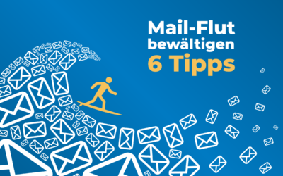 Mail-Flut bewältigen: 6 Tipps für einen leeren Outlook-Posteingang