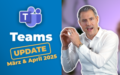 Microsoft-Teams-Update: März & April 2025