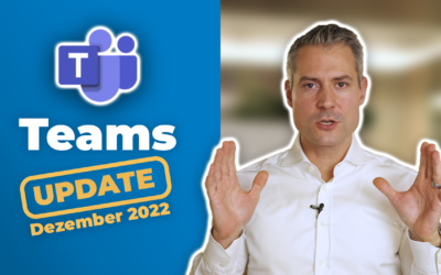 Microsoft-Teams-Update: Neu im Dezember 2022 | für Führungskräfte