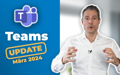 Microsoft-Teams-Update: Neu im März 2024 | für Führungskräfte