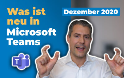 Microsoft-Teams-Update | Neu im Dezember 2020 | für Führungskräfte