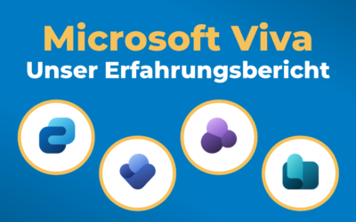 Microsoft Viva – Erfahrungsbericht für Führungskräfte