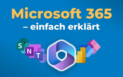 Microsoft 365 einfach erklärt