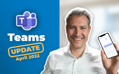 Microsoft-Teams-Update: Neu im April 2022 | für Führungskräfte