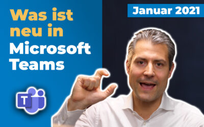Microsoft-Teams-Update: Neu im Januar 2021 | für Führungskräfte
