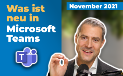 Microsoft-Teams-Update: Neu im November 2021 | für Führungskräfte