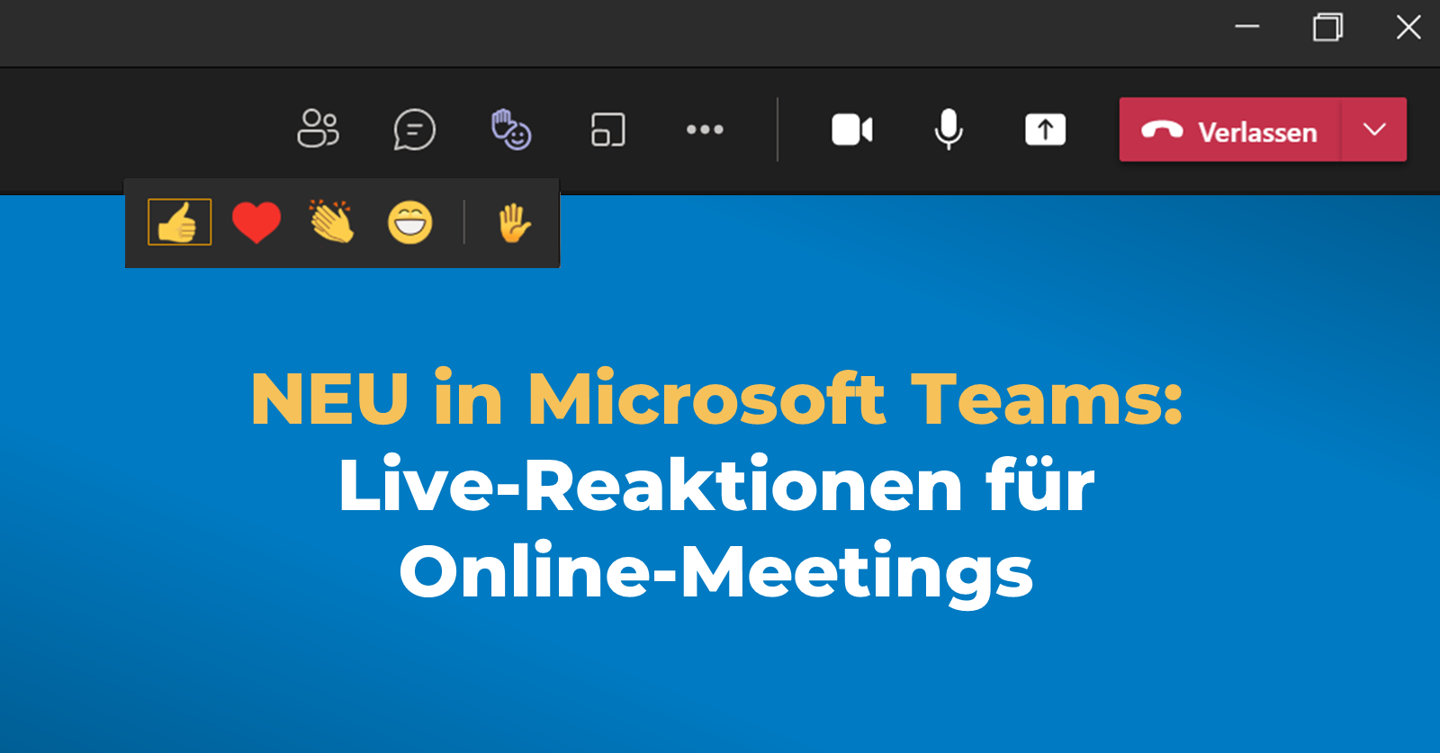 Neu in Microsoft Teams: Live-Reaktionen - Übersicht